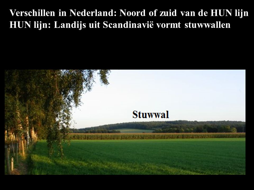 Verschillen in Nederland: Noord of zuid van de HUN lijn