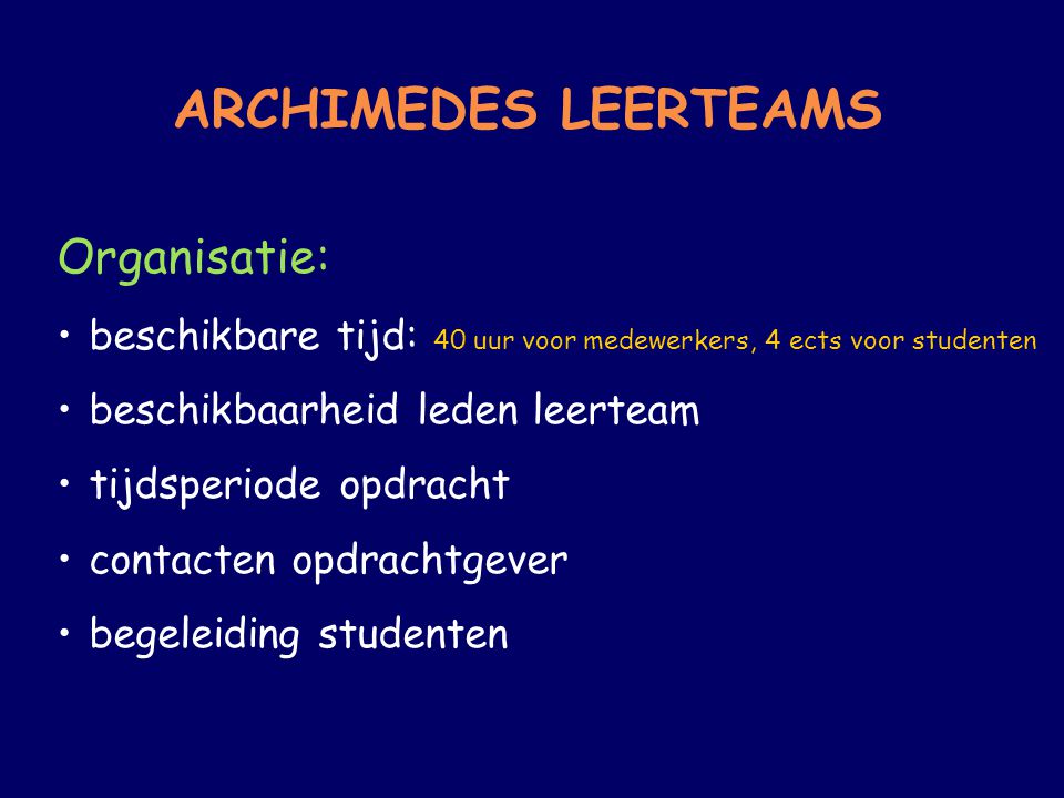 ARCHIMEDES LEERTEAMS Organisatie: