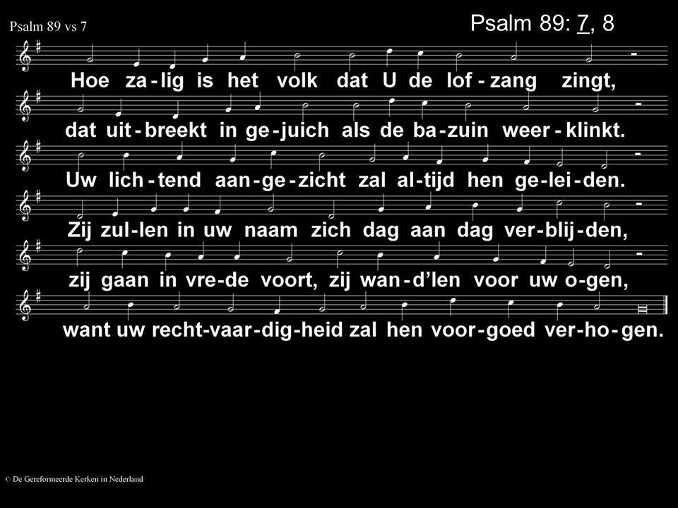 Psalm 89: 7, 8