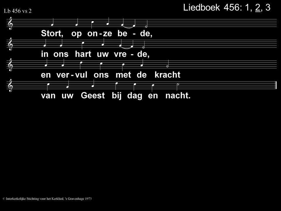 Liedboek 456: 1, 2, 3