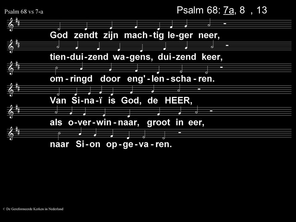Psalm 68: 7a, 8a, 13a