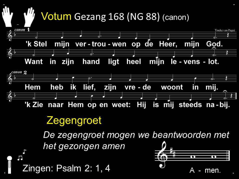 Votum Gezang 168 (NG 88) (canon)