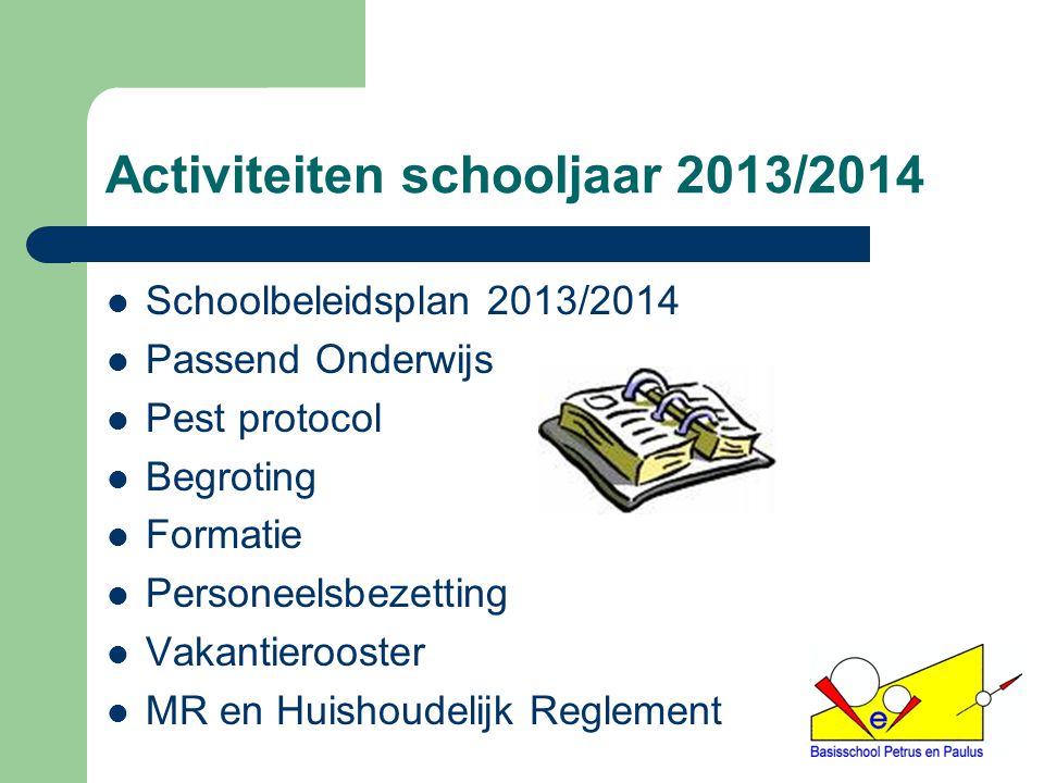 Activiteiten schooljaar 2013/2014