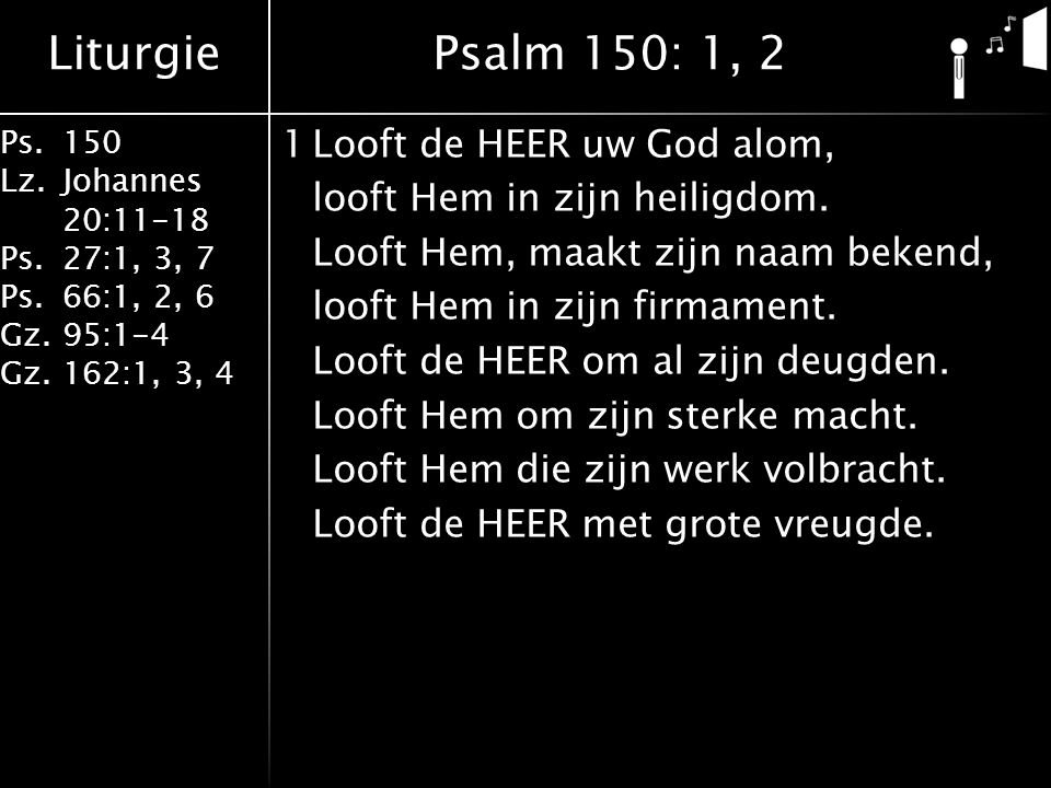 Psalm 150: 1, 2