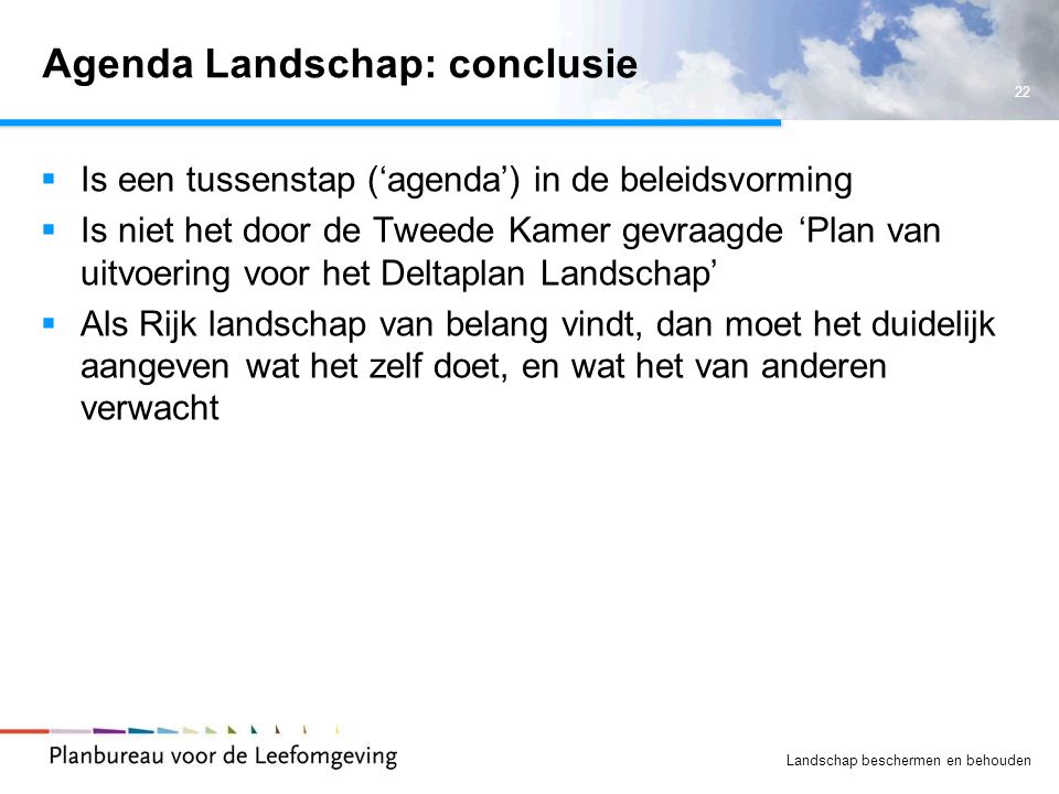 Agenda Landschap: conclusie