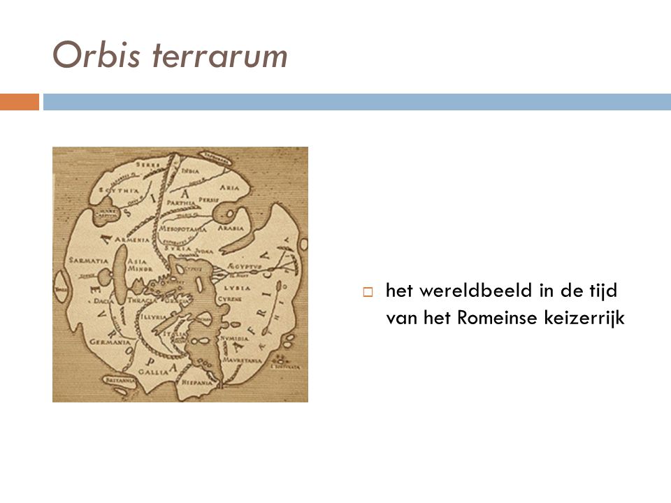Orbis terrarum het wereldbeeld in de tijd van het Romeinse keizerrijk