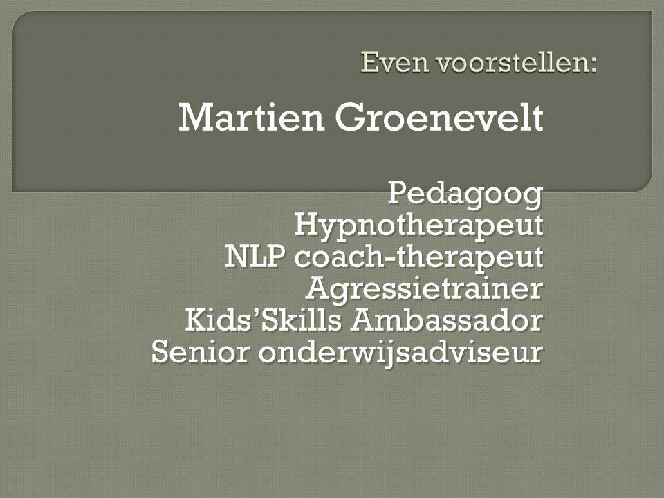 Martien Groenevelt Pedagoog Hypnotherapeut NLP coach-therapeut