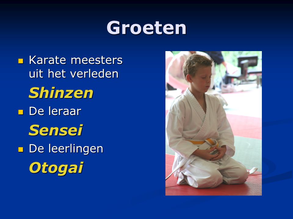 Groeten Karate meesters uit het verleden Shinzen De leraar Sensei