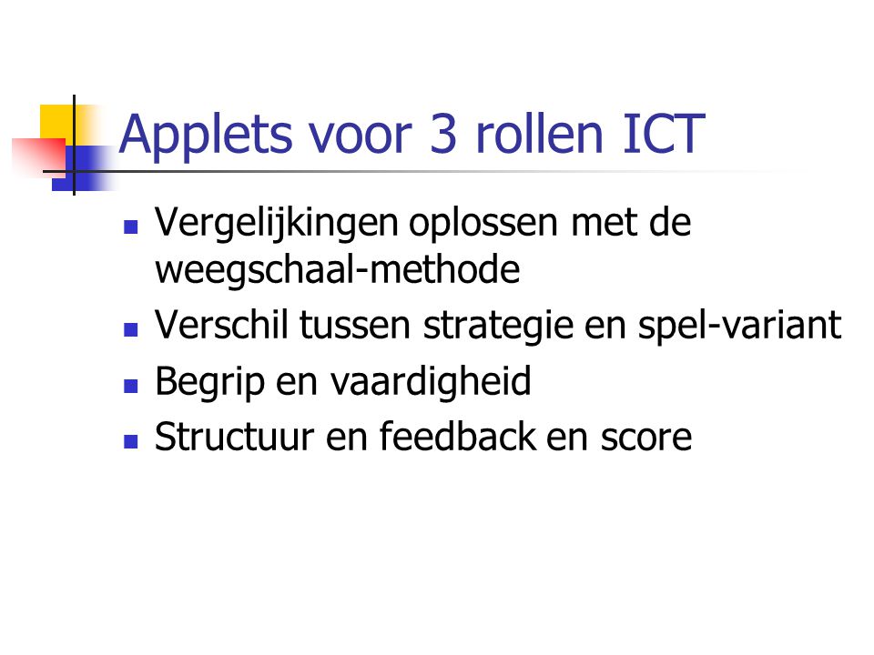 Applets voor 3 rollen ICT
