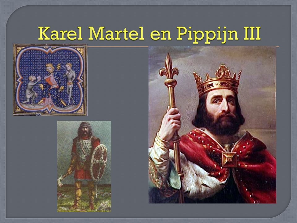 Karel Martel en Pippijn III