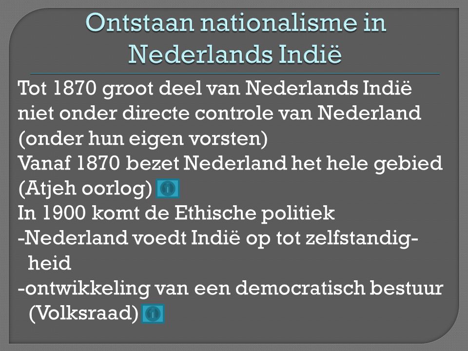 Ontstaan nationalisme in Nederlands Indië