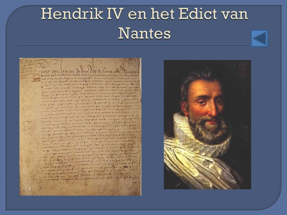 Hendrik IV en het Edict van Nantes