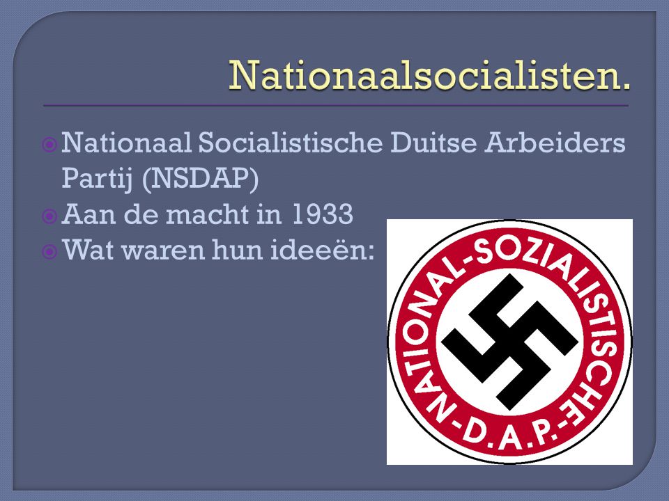 Nationaalsocialisten.