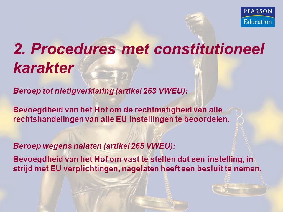 2. Procedures met constitutioneel karakter