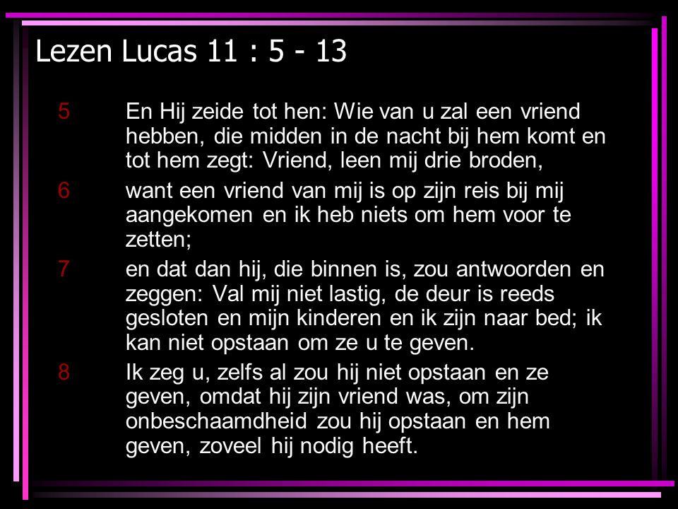 Lezen Lucas 11 :