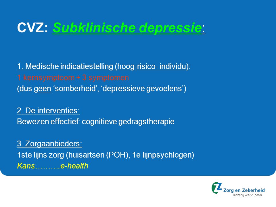 CVZ: Subklinische depressie: