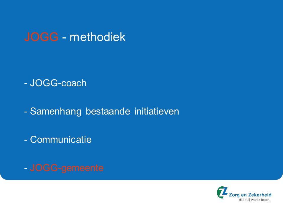 JOGG - methodiek - JOGG-coach - Samenhang bestaande initiatieven