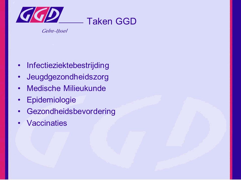 Taken GGD Infectieziektebestrijding Jeugdgezondheidszorg