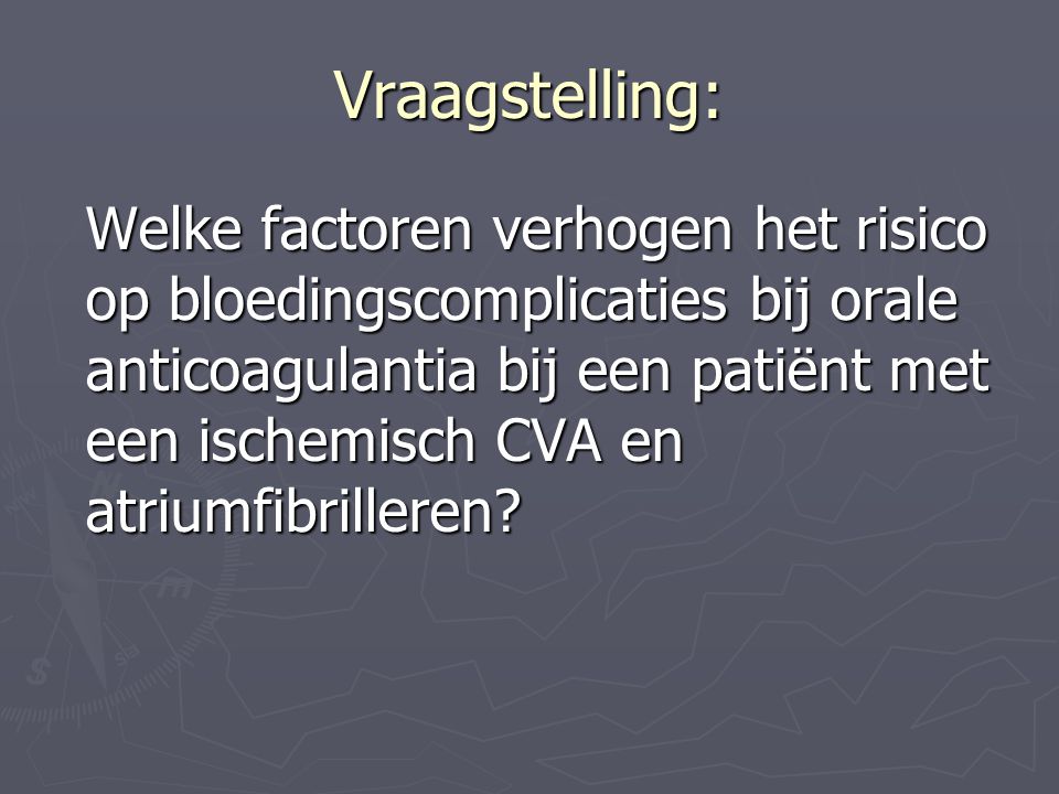 Vraagstelling: