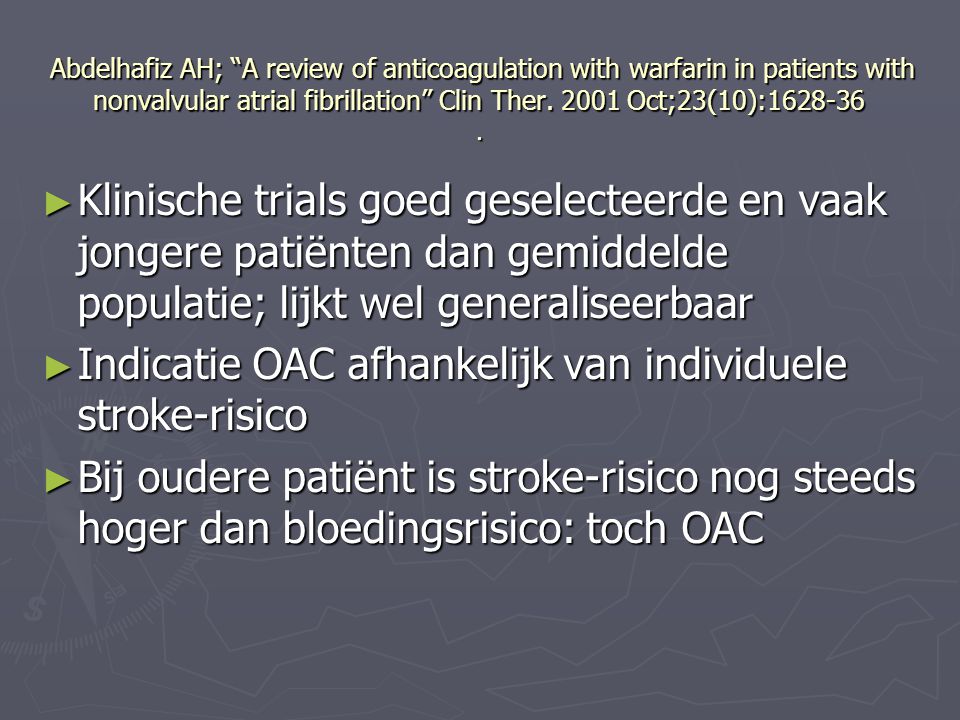 Indicatie OAC afhankelijk van individuele stroke-risico