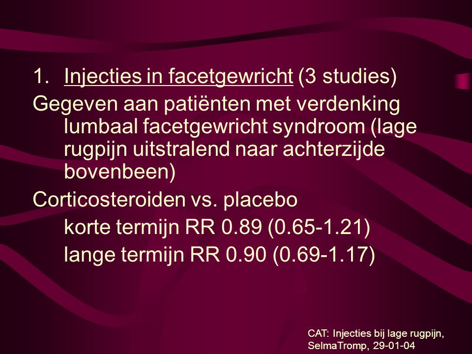 Injecties in facetgewricht (3 studies)