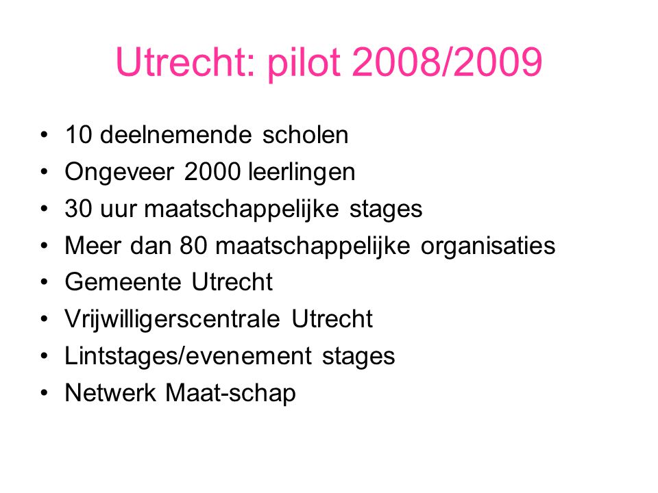 Utrecht: pilot 2008/ deelnemende scholen