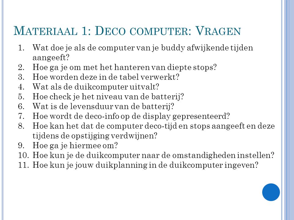 Materiaal 1: Deco computer: Vragen