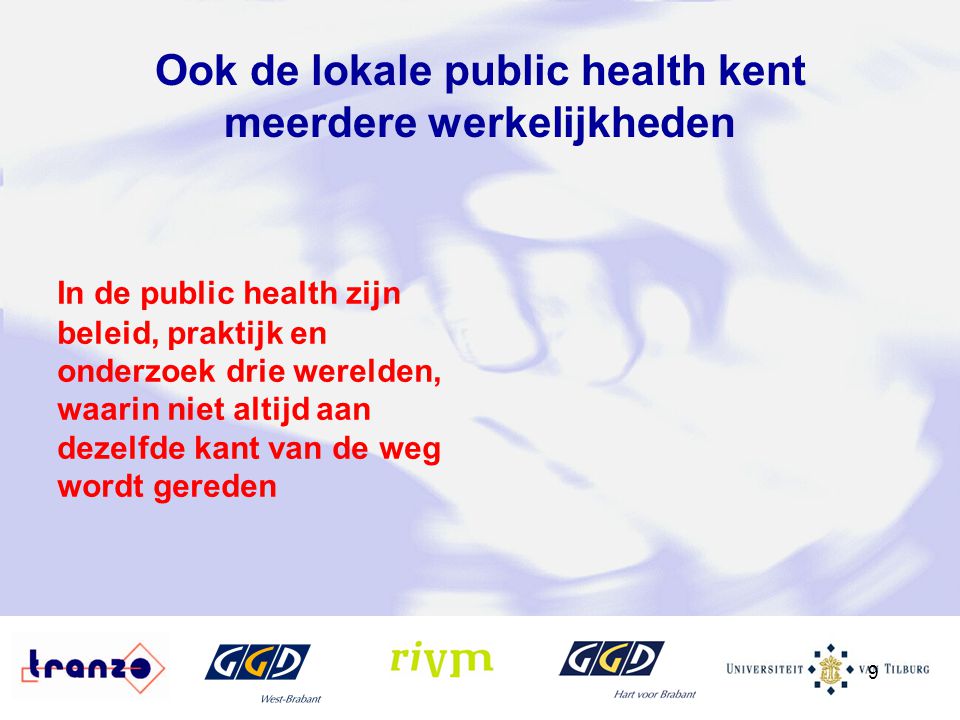 Ook de lokale public health kent meerdere werkelijkheden