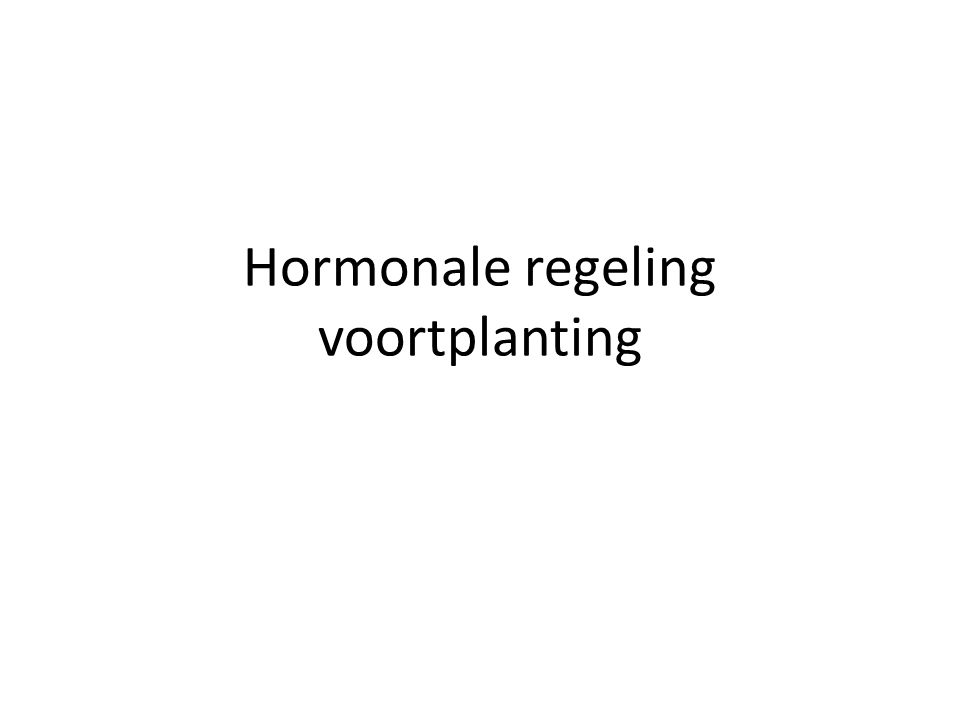 Hormonale regeling voortplanting