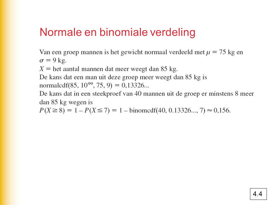 Normale en binomiale verdeling