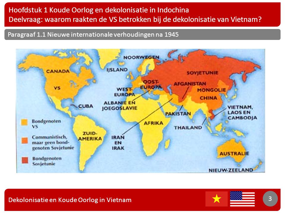 Hoofdstuk 1 Koude Oorlog en dekolonisatie in Indochina