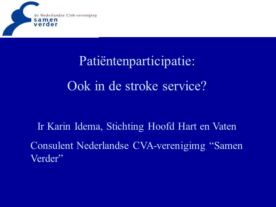 Patiëntenparticipatie: Ook in de stroke service