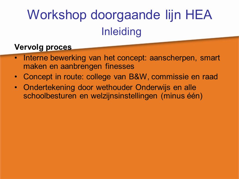 Workshop doorgaande lijn HEA Inleiding