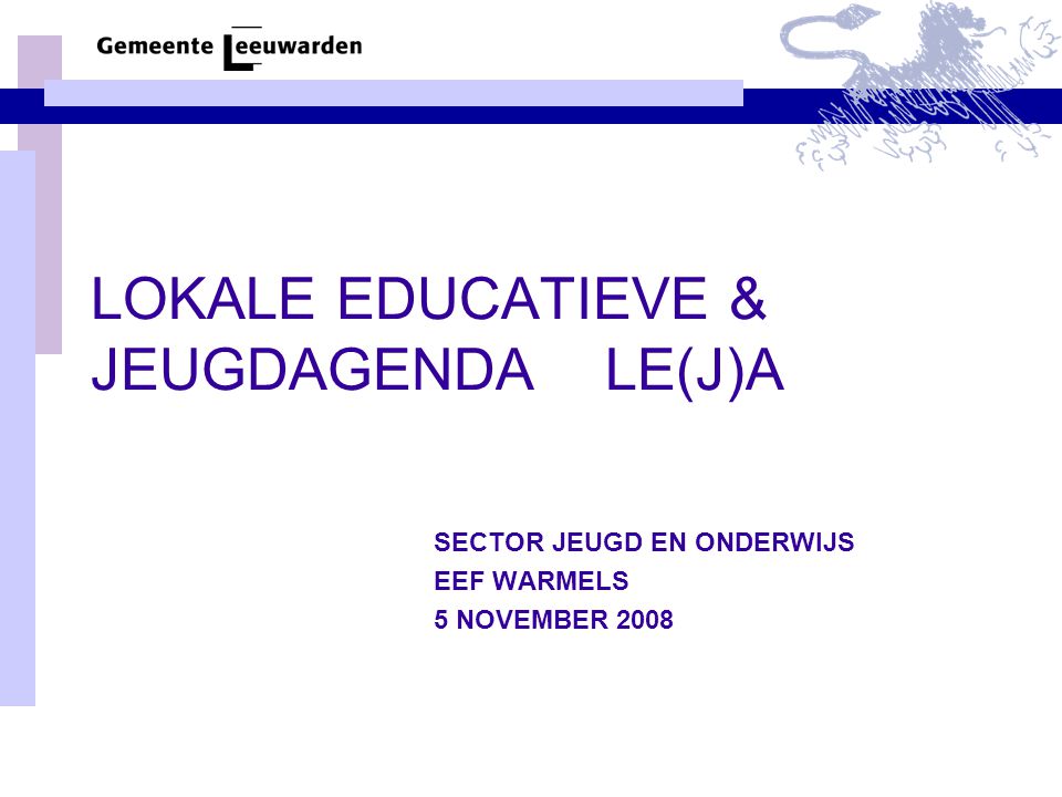 LOKALE EDUCATIEVE & JEUGDAGENDA LE(J)A