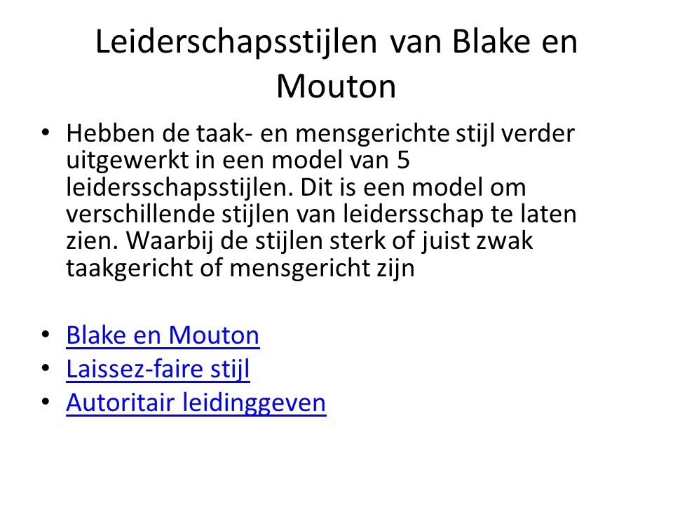 Leiderschapsstijlen van Blake en Mouton