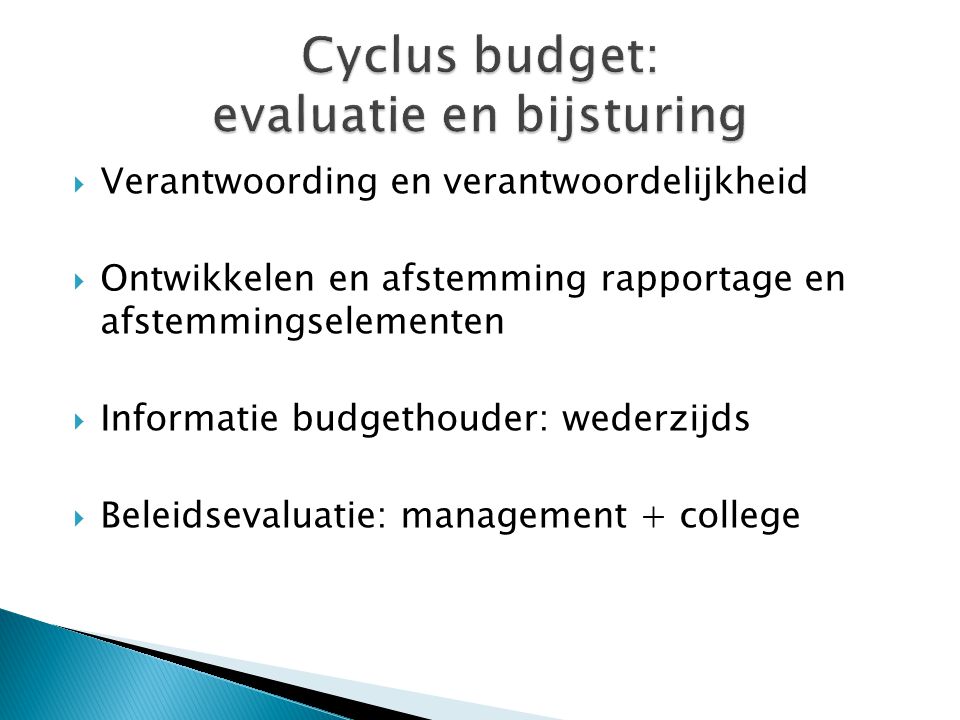 Cyclus budget: evaluatie en bijsturing