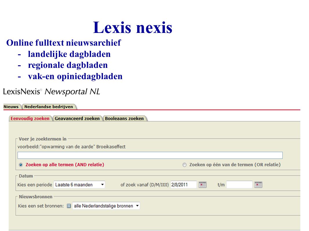 Lexis nexis Online fulltext nieuwsarchief - landelijke dagbladen