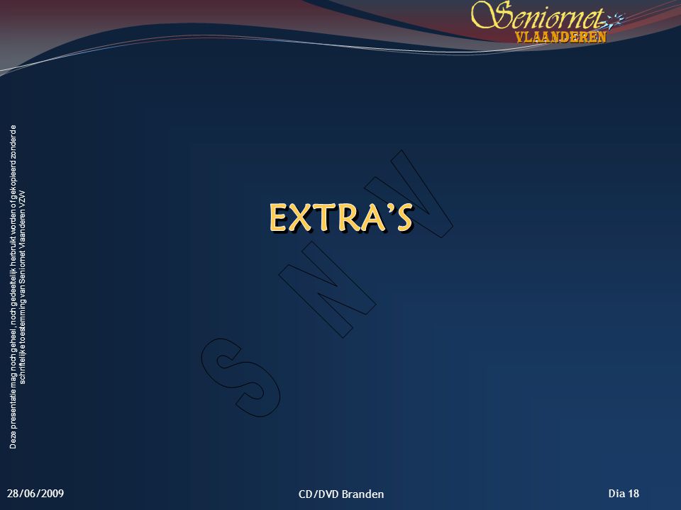 Extra’s 28/06/2009 CD/DVD Branden