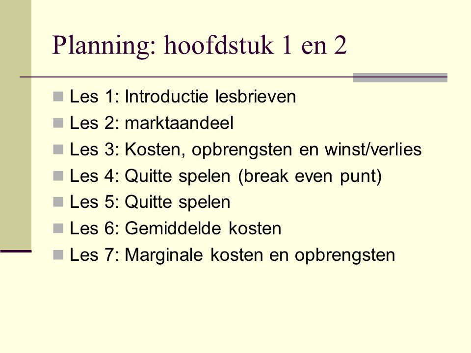 Planning: hoofdstuk 1 en 2