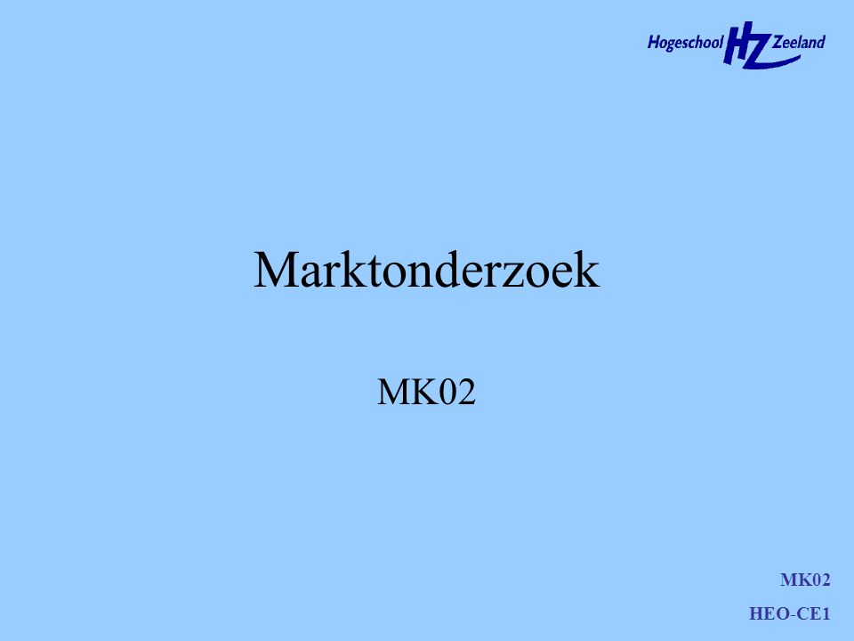 Marktonderzoek MK02 MK02 HEO-CE1