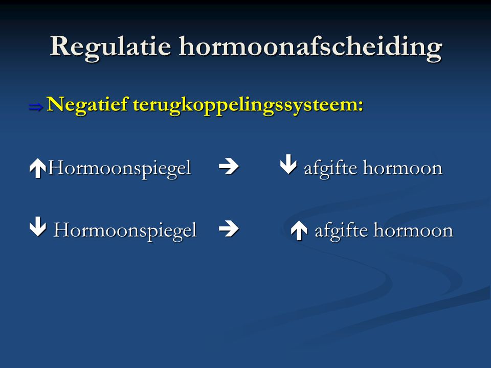 Regulatie hormoonafscheiding