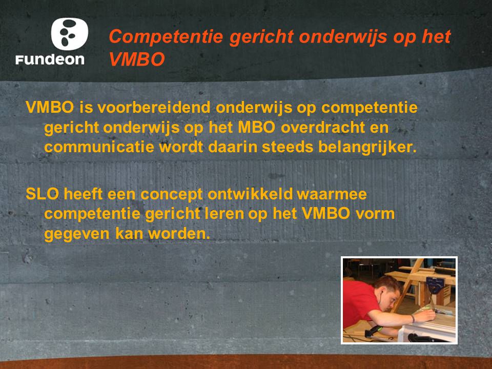 Competentie gericht onderwijs op het VMBO