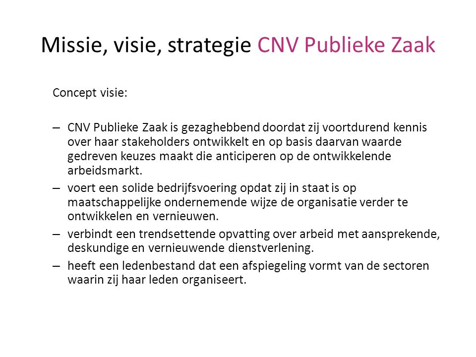 Missie, visie, strategie CNV Publieke Zaak