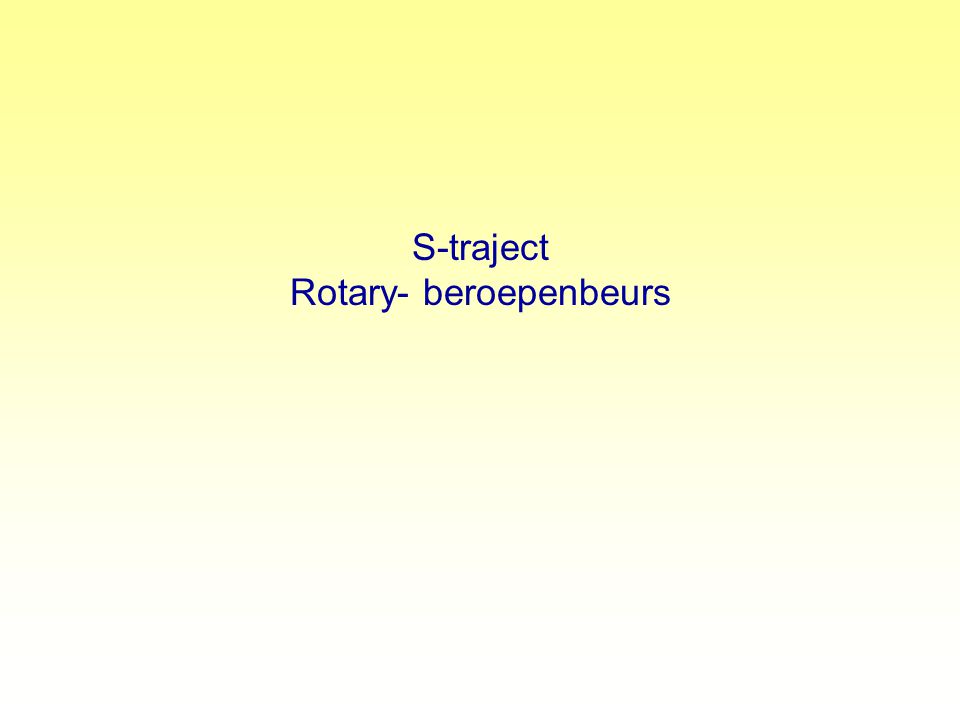 S-traject Rotary- beroepenbeurs