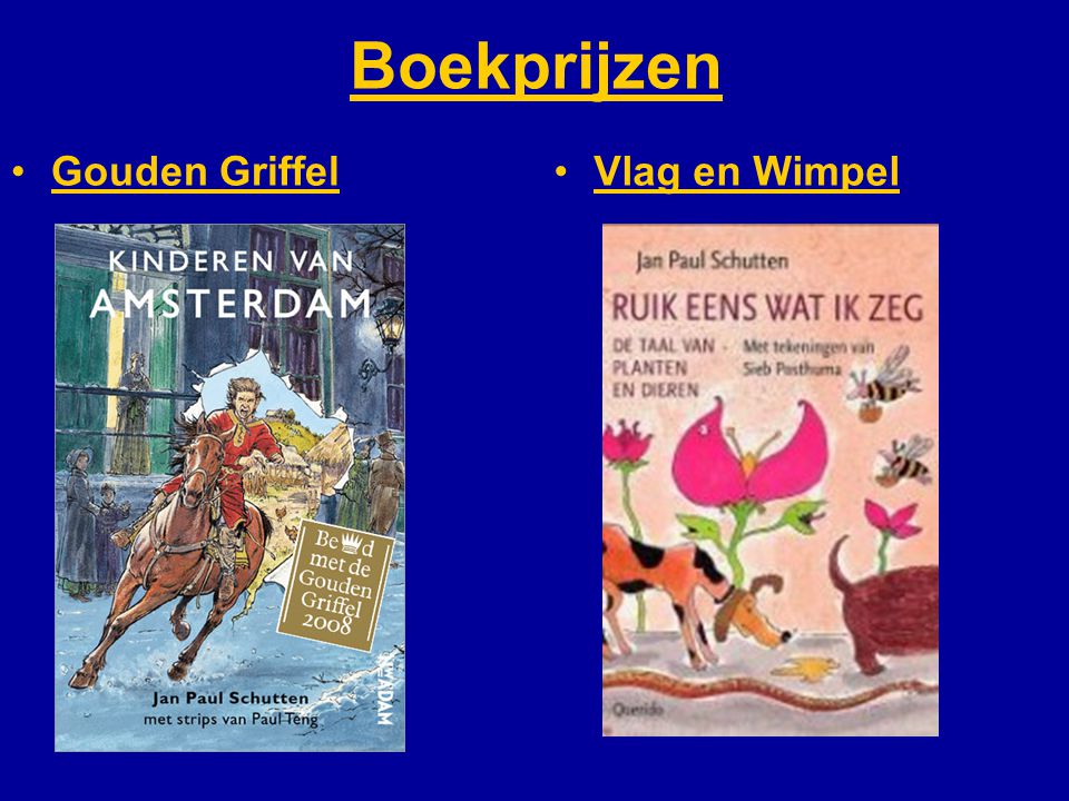Boekprijzen Gouden Griffel Vlag en Wimpel Kinderen van Amsterdam