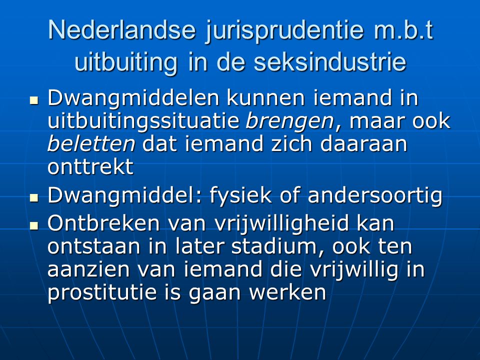 Nederlandse jurisprudentie m.b.t uitbuiting in de seksindustrie