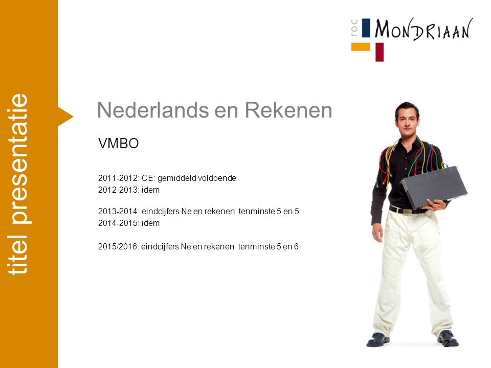 titel presentatie Nederlands en Rekenen VMBO april ’17