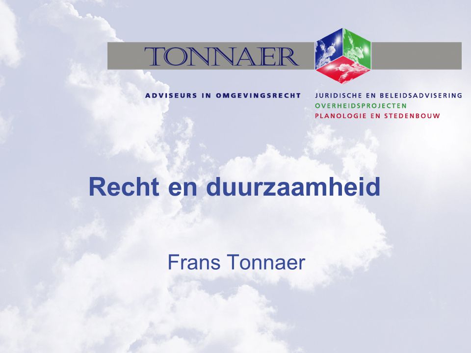 Recht en duurzaamheid Frans Tonnaer