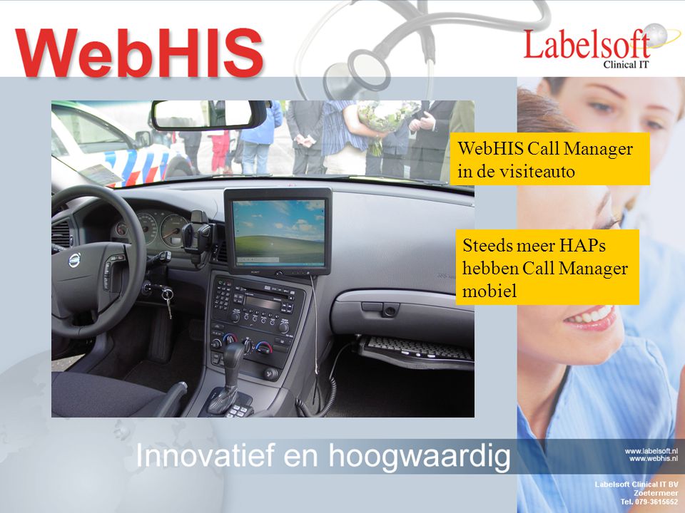 WebHIS Call Manager in de visiteauto