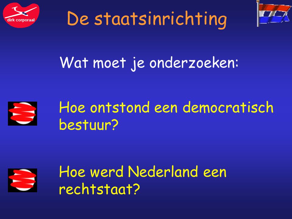 De Staatsinrichting Van Nederland. - Ppt Download